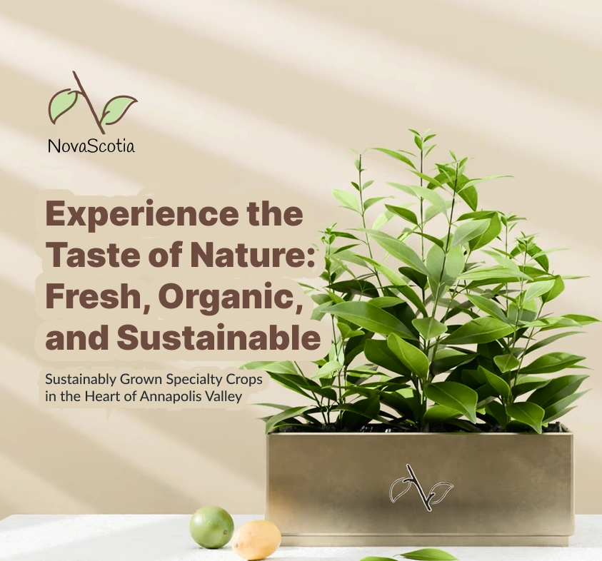 Nova Scotia Specialty Crops Nova Scotia Specialty Crops